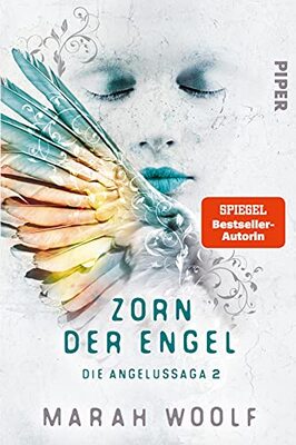 Zorn der Engel (Angelussaga 2): Die Angelussaga 2 | Der deutsche Romantasy-Bestseller bei Amazon bestellen