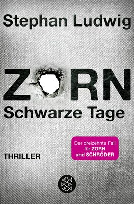 Alle Details zum Kinderbuch Zorn – Schwarze Tage: Thriller | »Ein neuer ›Zorn‹ ist ein absolutes Highlight im Bücherjahr.« literaturmarkt.info und ähnlichen Büchern