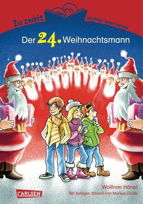 Alle Details zum Kinderbuch Zu zweit leichter lesen lernen, Band 7: Der 24. Weihnachtsmann und ähnlichen Büchern