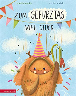 Alle Details zum Kinderbuch Zum Gefurztag viel Glück: Bilderbuch und ähnlichen Büchern