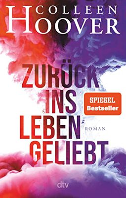 Zurück ins Leben geliebt: Roman | Die deutsche Ausgabe des Bestsellers ›Ugly Love‹ bei Amazon bestellen