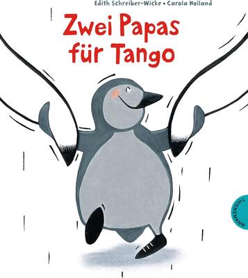 Alle Details zum Kinderbuch Zwei Papas für Tango: Bilderbuch für und über Regenbogenfamilien und ähnlichen Büchern