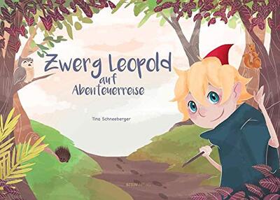 Alle Details zum Kinderbuch Zwerg Leopold auf Abenteuerreise und ähnlichen Büchern