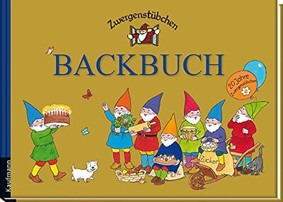 Alle Details zum Kinderbuch Zwergenstübchen Backbuch (Zwergenstübchen - Backbücher und Kochbücher für Kinder, Eltern, Familien) und ähnlichen Büchern