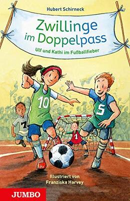 Alle Details zum Kinderbuch Zwillinge im Doppelpass. Ulf und Kathi im Fußballfieber und ähnlichen Büchern