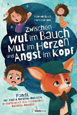 Alle Details zum Kinderbuch Zwischen Wut im Bauch, Mut im Herzen und Angst im Kopf. Pandi, der kleine Gefühle-Detektiv, entschlüsselt das mysteriöse Gefühls-Gewühl: Mit Co- & Selbstregulation der Kindheitspädagogin Ina Hadameck und ähnlichen Büchern